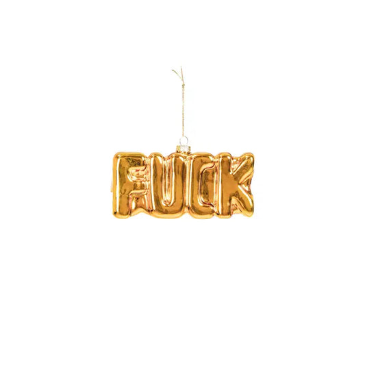Gold "FUCK" Ornament