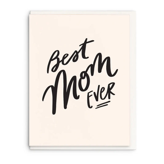 Best Mom Ever Card