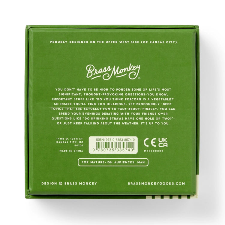 Brass Monkey Stoner Thoughts Conversation Starters