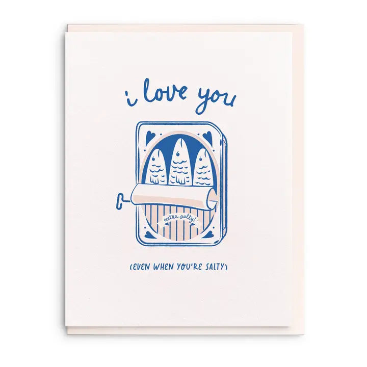 Salty - Letterpress Valentine Greeting Card